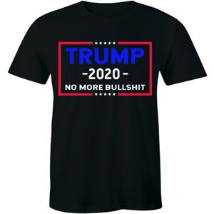 Half It Shirts - Donald Trump 2020 No More Bullshit Politic T-shirt Half It Shirts - Donald Trump 2020 No More Bullshit Politic T-shirt